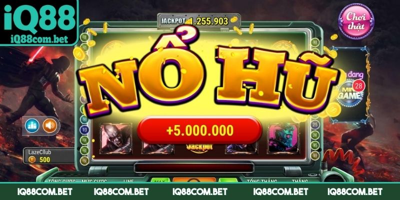 Nổ hũ IQ88 được nhiều người lựa chọn